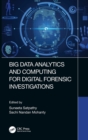 Image for Big data analytics and computing for digital forensic investigations