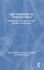 Image for Agile Leadership for Turbulent Times