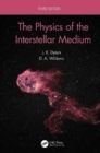 Image for The physics of the interstellar medium