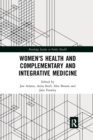 Image for Women&#39;s health and complementary and integrative medicine