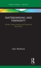 Image for Skateboarding and Femininity
