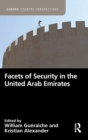 Image for Facets of Security in the United Arab Emirates