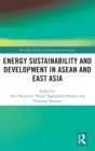 Image for Energy Sustainability and Development in ASEAN and East Asia