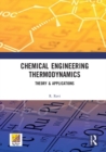 Image for Chemical Engineering Thermodynamics