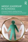 Image for Middle leadership in schools  : a practical guide for leading learning