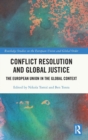 Image for Conflict Resolution and Global Justice