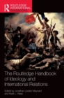 Image for The Routledge Handbook of Ideology and International Relations
