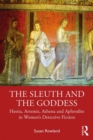 Image for The Sleuth and the Goddess