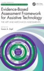 Image for Evidence-based assessment framework for assistive technology  : the MPT and MATCH-ACES assessments