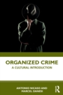 Image for Organized crime  : a cultural introduction