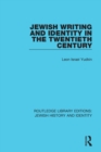 Image for Jewish Writing and Identity in the Twentieth Century