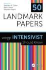 Image for 50 Landmark Papers every Intensivist Should Know
