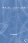 Image for The Science of American Football