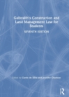 Image for Galbraith&#39;s Construction and Land Management Law for Students