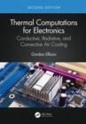 Image for Thermal Computations for Electronics