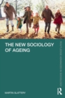 Image for The New Sociology of Ageing