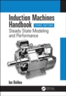 Image for Induction machines handbook: Steady state modeling and performance