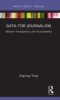 Image for Data for journalism  : between transparency and accountability
