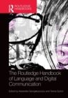 Image for The Routledge Handbook of Language and Digital Communication