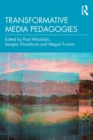 Image for Transformative Media Pedagogies