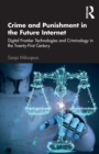 Image for Crime and Punishment in the Future Internet
