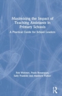 Image for Maximising the Impact of Teaching Assistants in Primary Schools
