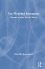 Image for The Wounded Researcher