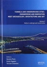 Image for Tunnels and Underground Cities: Engineering and Innovation Meet Archaeology, Architecture and Art