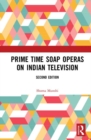 Image for Prime Time Soap Operas on Indian Television