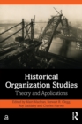 Image for Historical organization studies  : theory and applications