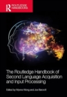 Image for The Routledge Handbook of Second Language Acquisition and Input Processing