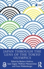 Image for Japan Through the Lens of the Tokyo Olympics Open Access