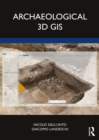 Image for Archaeological 3D GIS