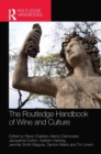 Image for The Routledge Handbook of Wine and Culture