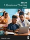 Image for Teach  : a question of teaching