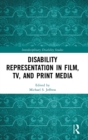 Image for Disability Representation in Film, TV, and Print Media