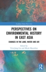 Image for Perspectives on Environmental History in East Asia