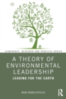 Image for A Theory of Environmental Leadership