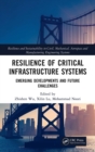 Image for Resilience of Critical Infrastructure Systems