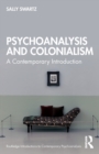 Image for Psychoanalysis and Colonialism
