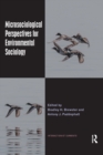 Image for Microsociological Perspectives for Environmental Sociology