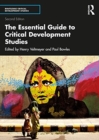 Image for The Essential Guide to Critical Development Studies