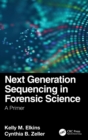 Image for Next Generation Sequencing in Forensic Science