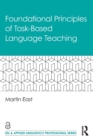 Image for Foundational principles of task-based language teaching