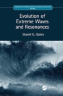 Image for Evolution of extreme waves and resonancesVolume I