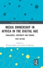 Image for Media Ownership in Africa in the Digital Age