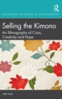 Image for Selling the Kimono