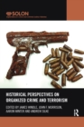 Image for Historical perspectives on organised crime and terrorism