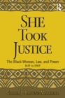 Image for She Took Justice
