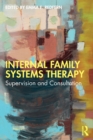 Image for Internal family systems therapy  : supervision and consultation